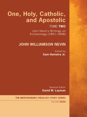 cover image of One, Holy, Catholic, and Apostolic, Tome 2